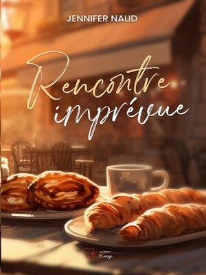 cover image of Rencontre imprévue